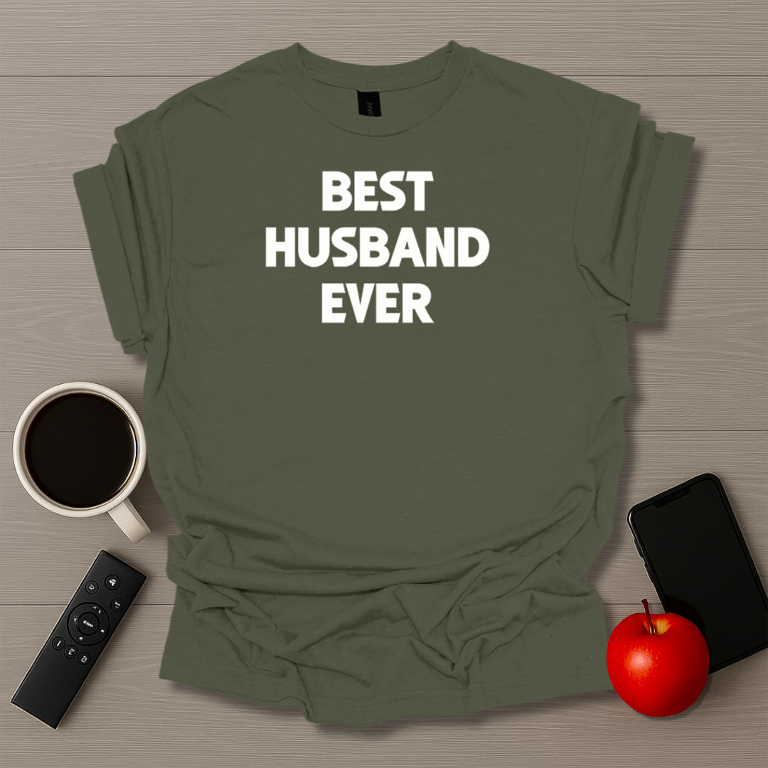 Best Husband Ever T-Shirt