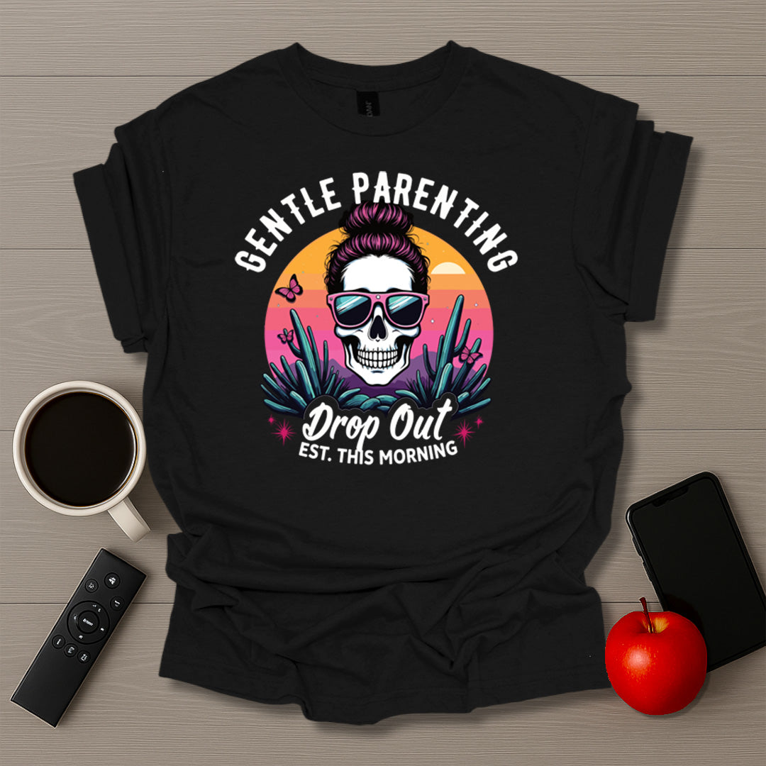 Gentle Parenting Drop Out