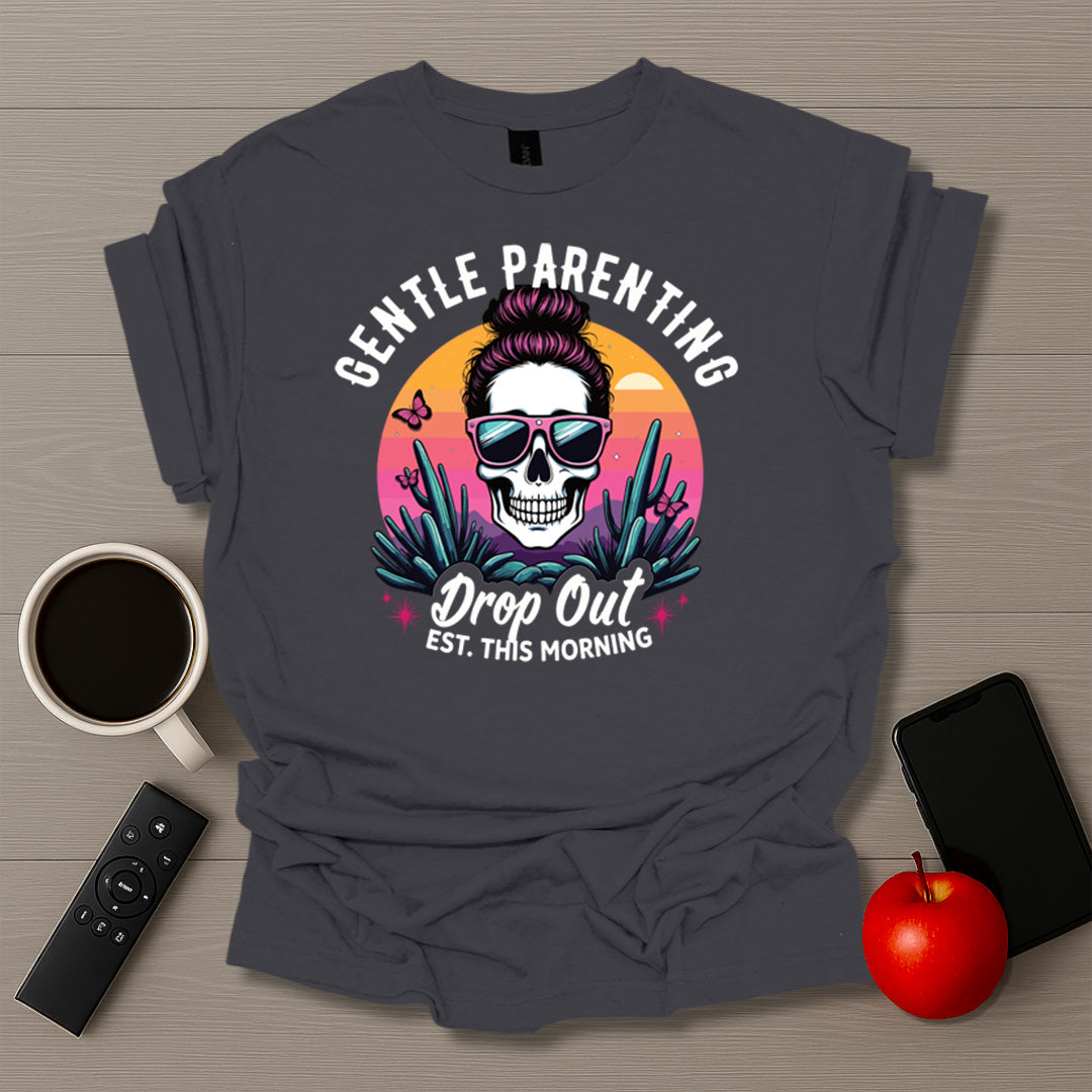 Gentle Parenting Drop Out