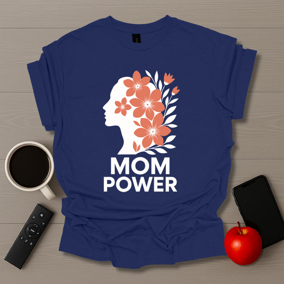 Mom Power T-Shirt