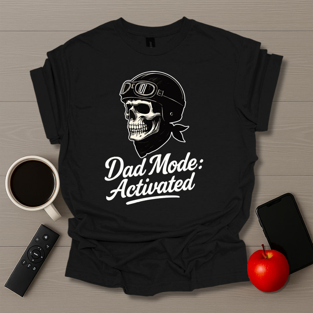 Dad Mode Activated T-Shirt