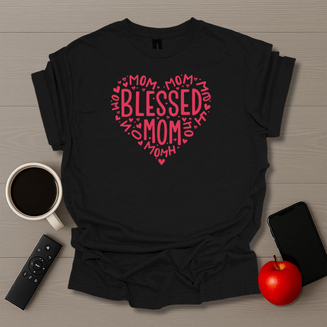 Blessed Mom Heart T-Shirt