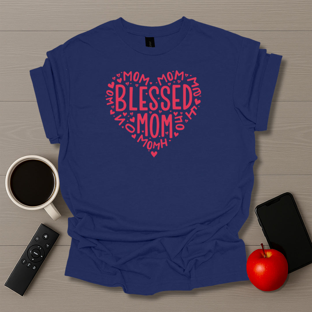 Blessed Mom Heart T-Shirt