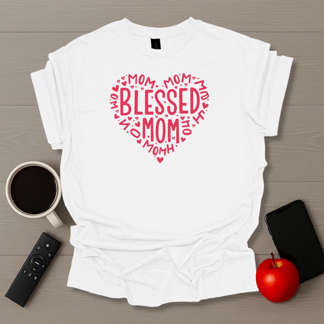 Blessed Mom Heart T-Shirt
