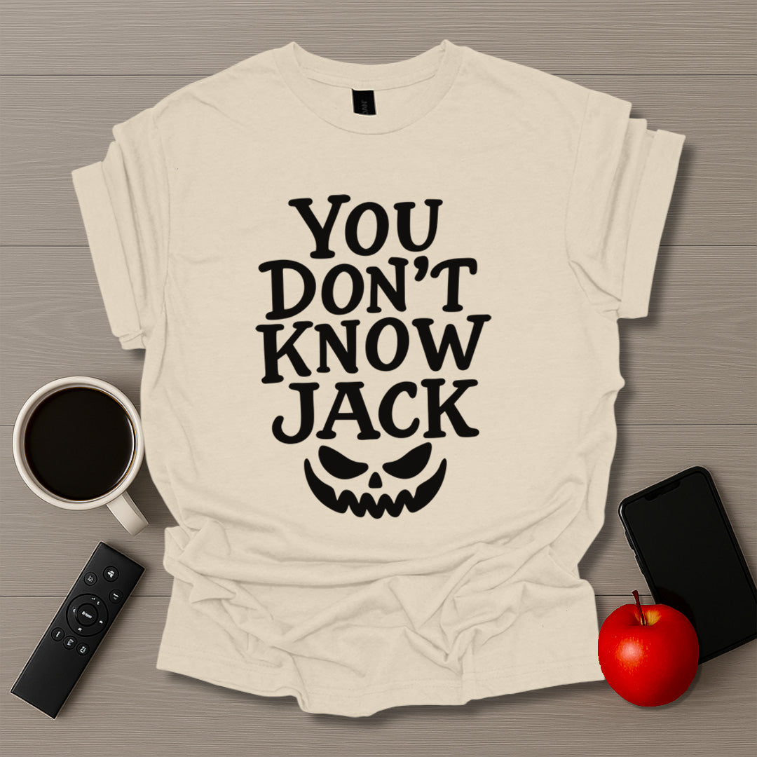 You Don't Know Jack T-Shirt