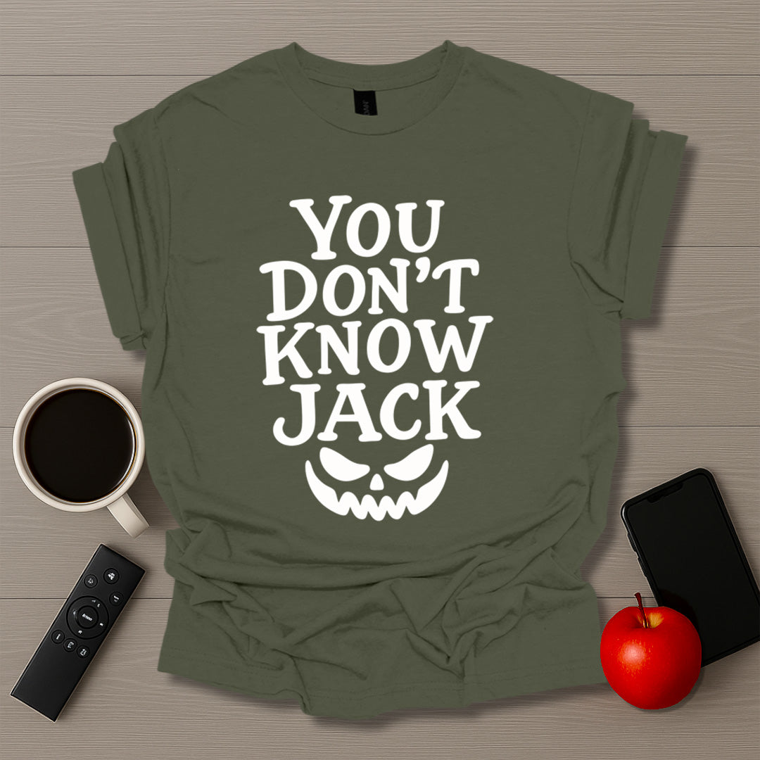 You Don't Know Jack T-Shirt