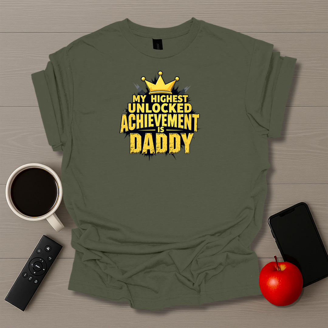 Unlocked Daddy Achievement T-Shirt