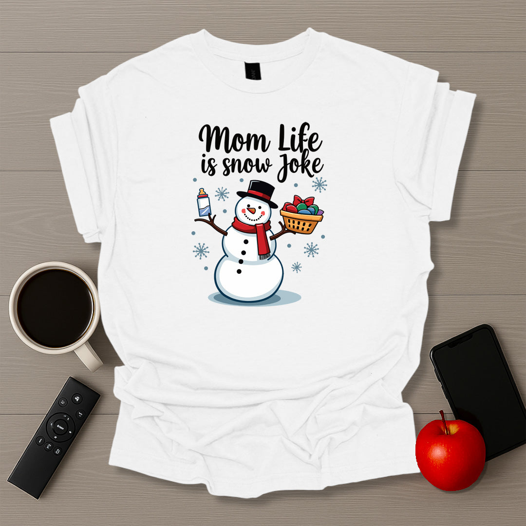 Mom Life is Snow Joke