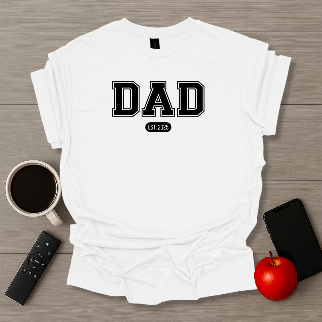 Dad Varsity Est. 2025 T-Shirt