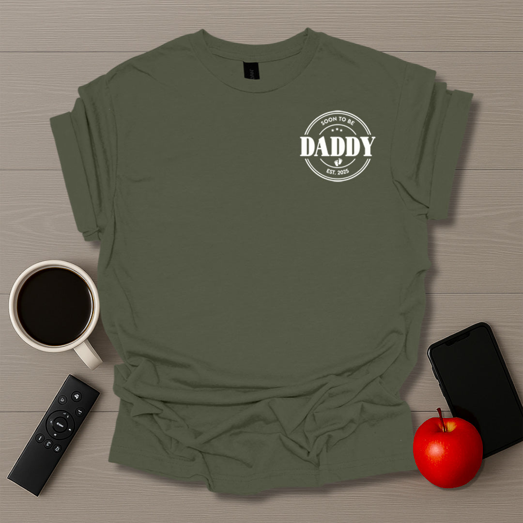 Soon To Be Daddy 2025 T-Shirt