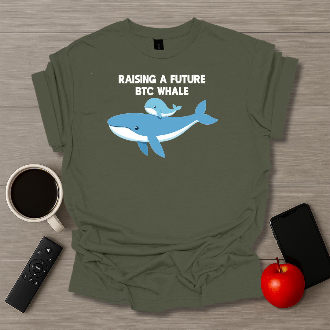 Raising a Future BTC Whale Ver.2 - T-shirt