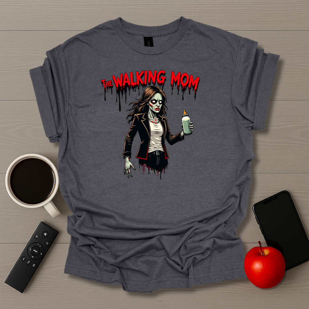 The Walking Mom T-Shirt