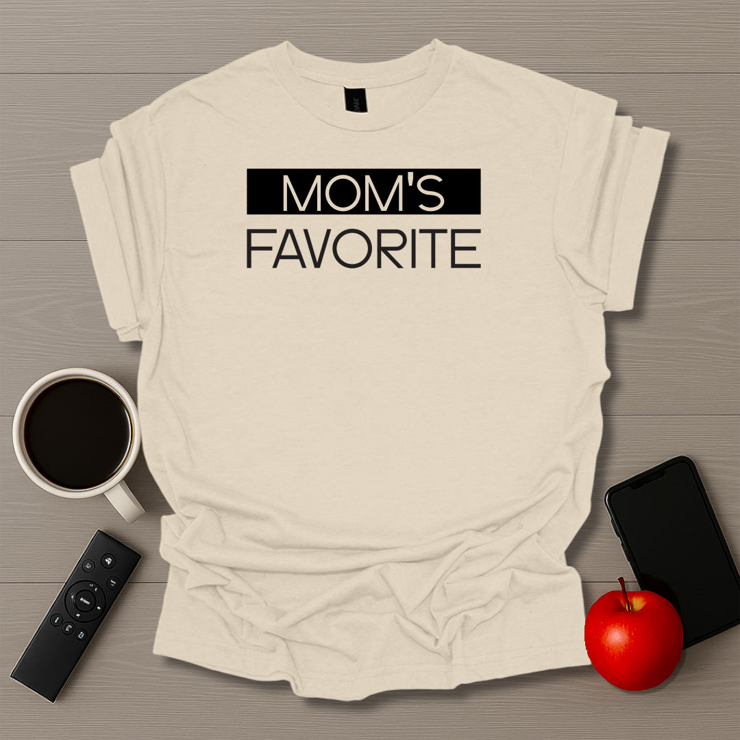Moms Favorite T-Shirt
