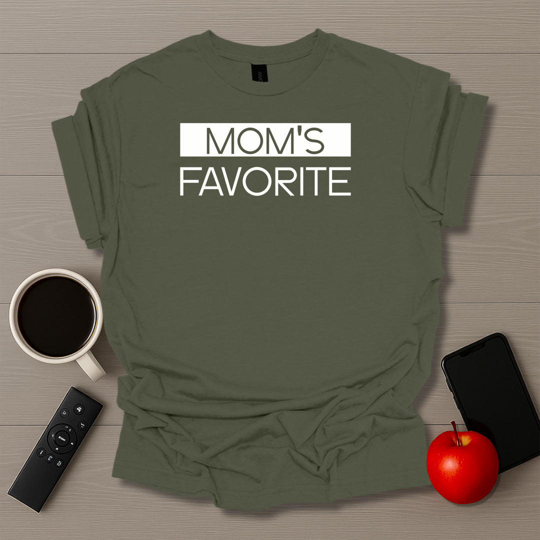 Moms Favorite T-Shirt