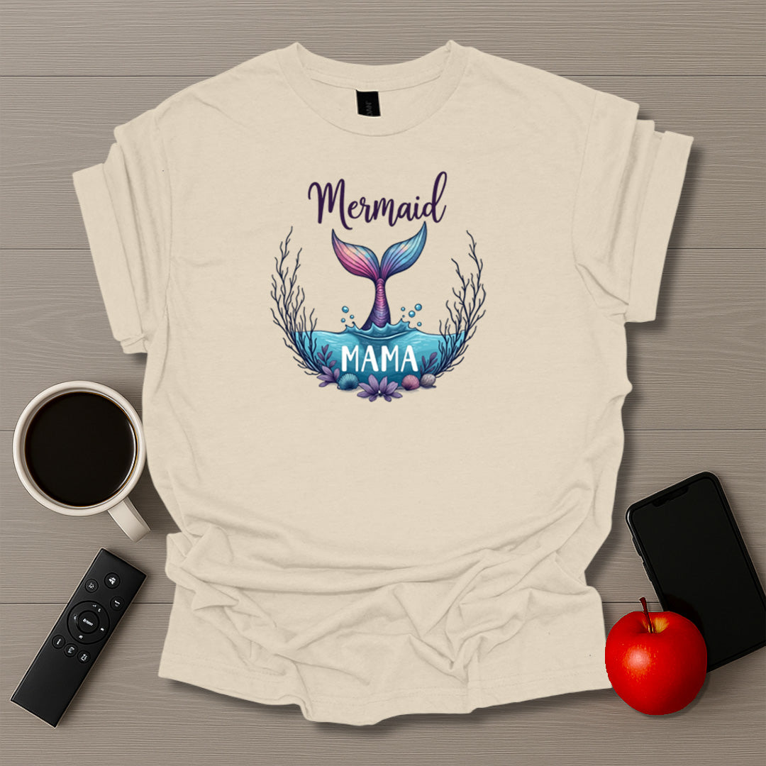 Mermaid Mama T-Shirt