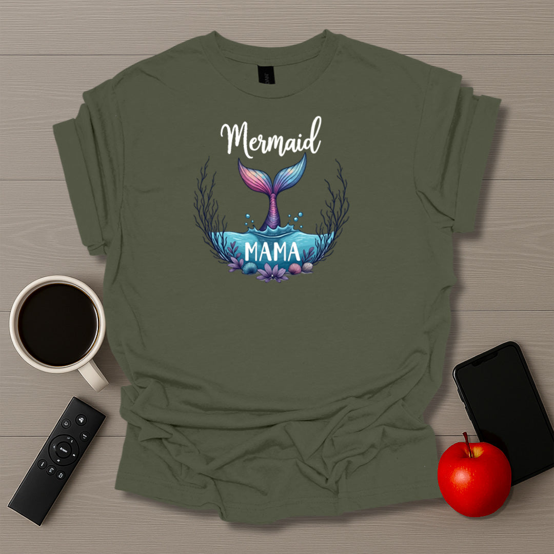 Mermaid Mama T-Shirt