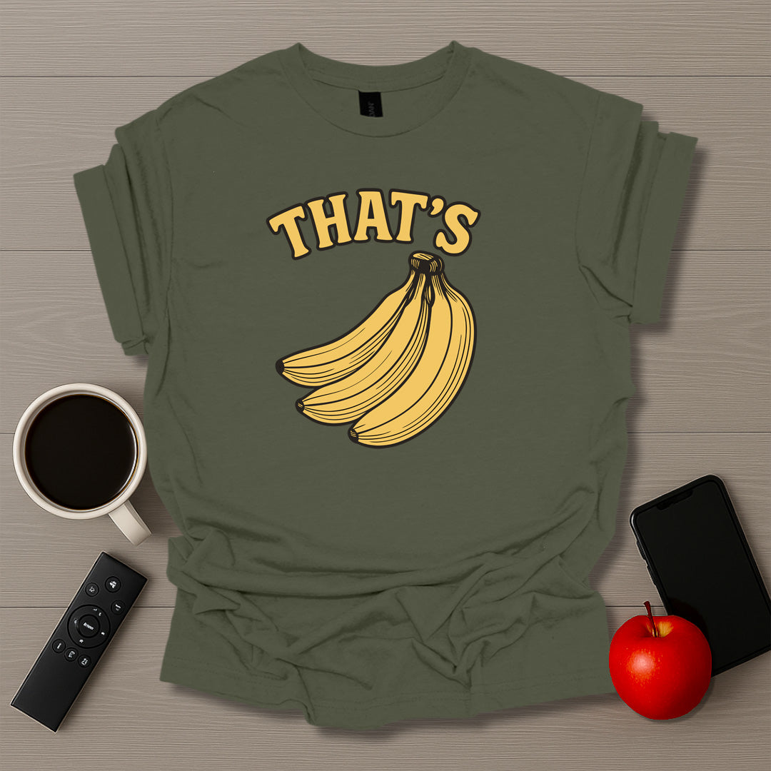 That's Banana's T-Shirt