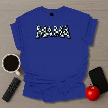 MAMA Racer T-Shirt