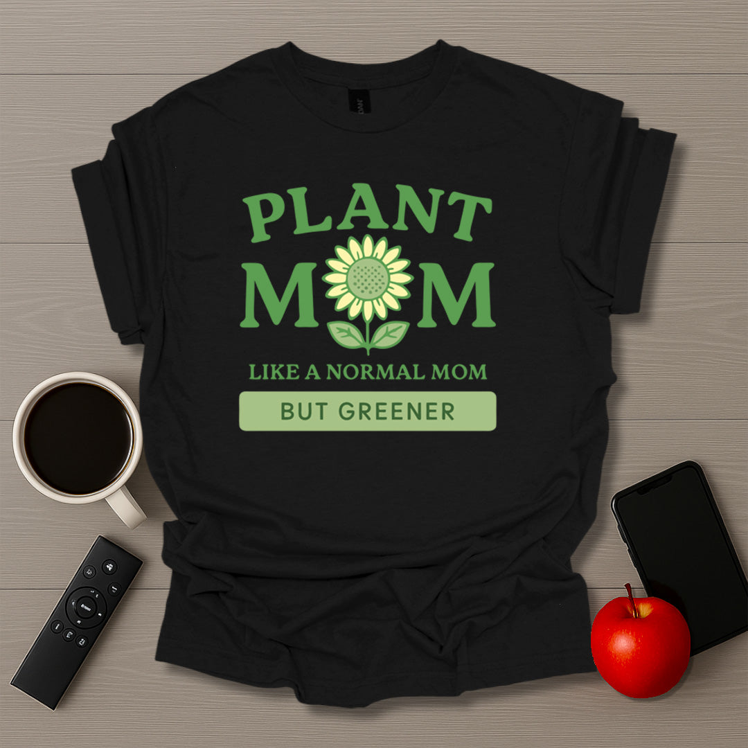 Plant Mom T-Shirt