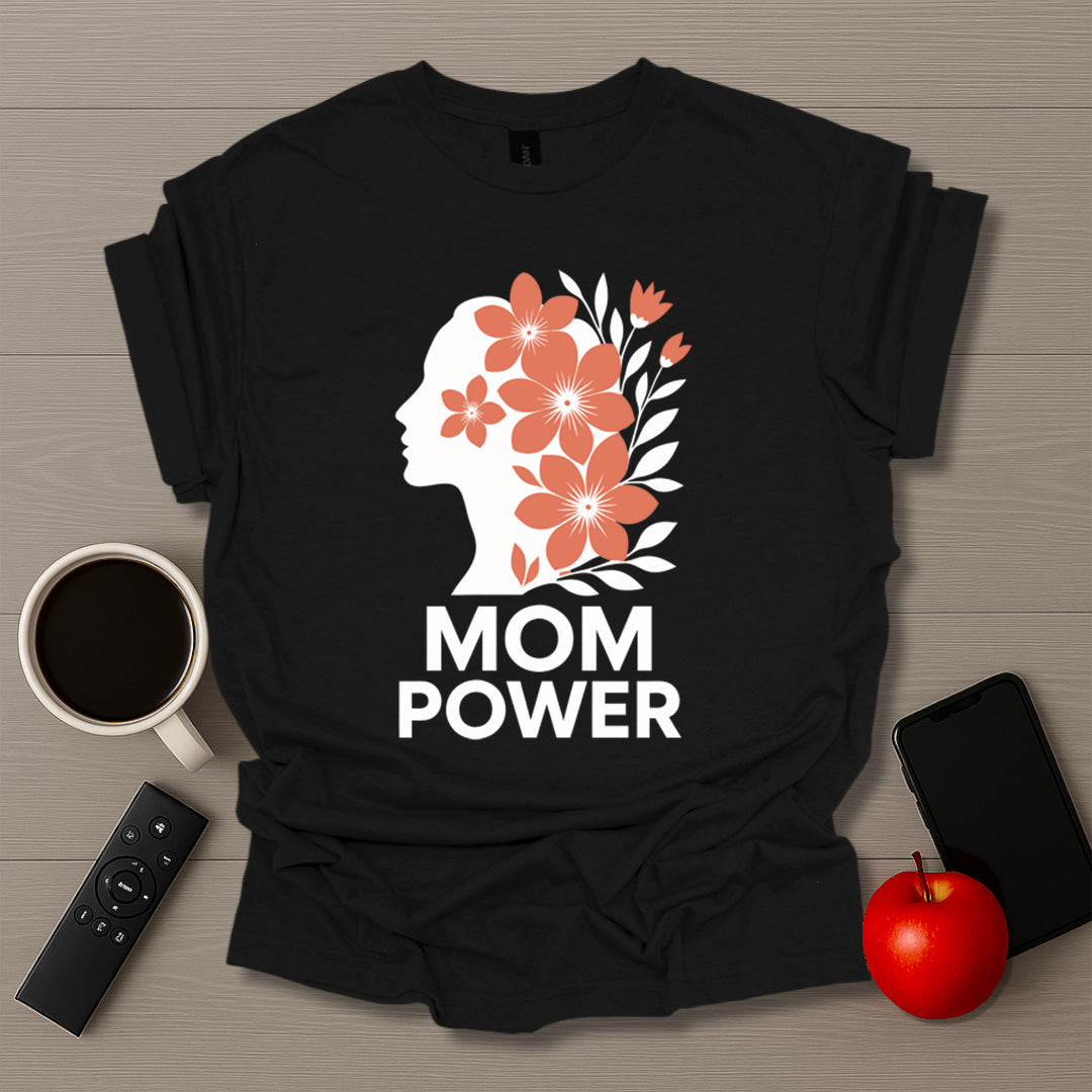 Mom Power T-Shirt
