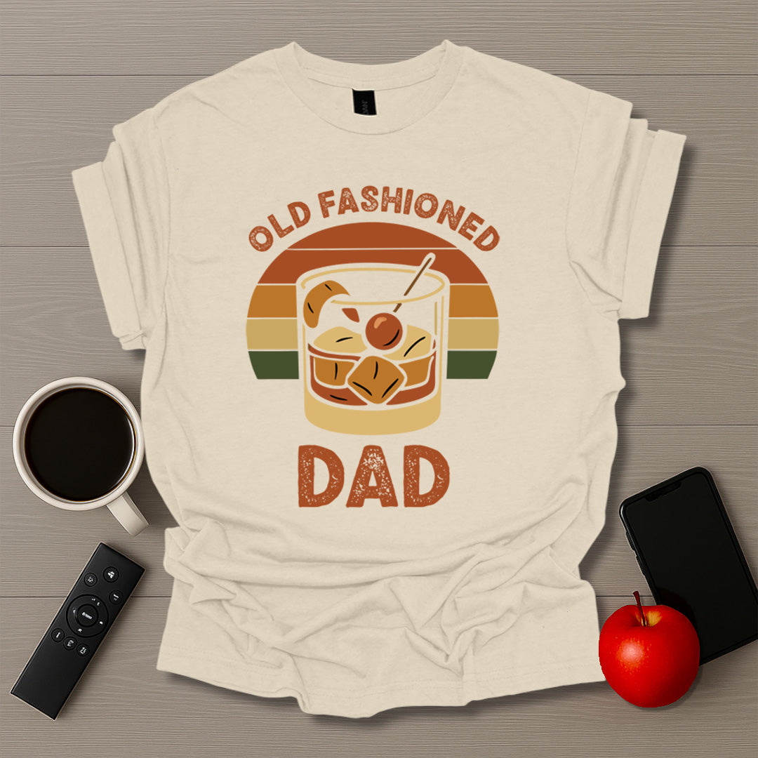 Old Fashioned Dad T-Shirt