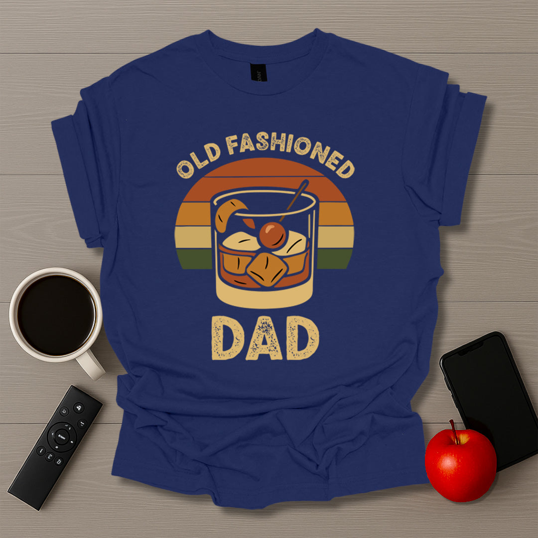 Old Fashioned Dad T-Shirt