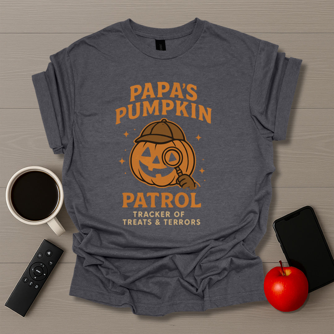 Papas Pumpkin Patrol T-Shirt