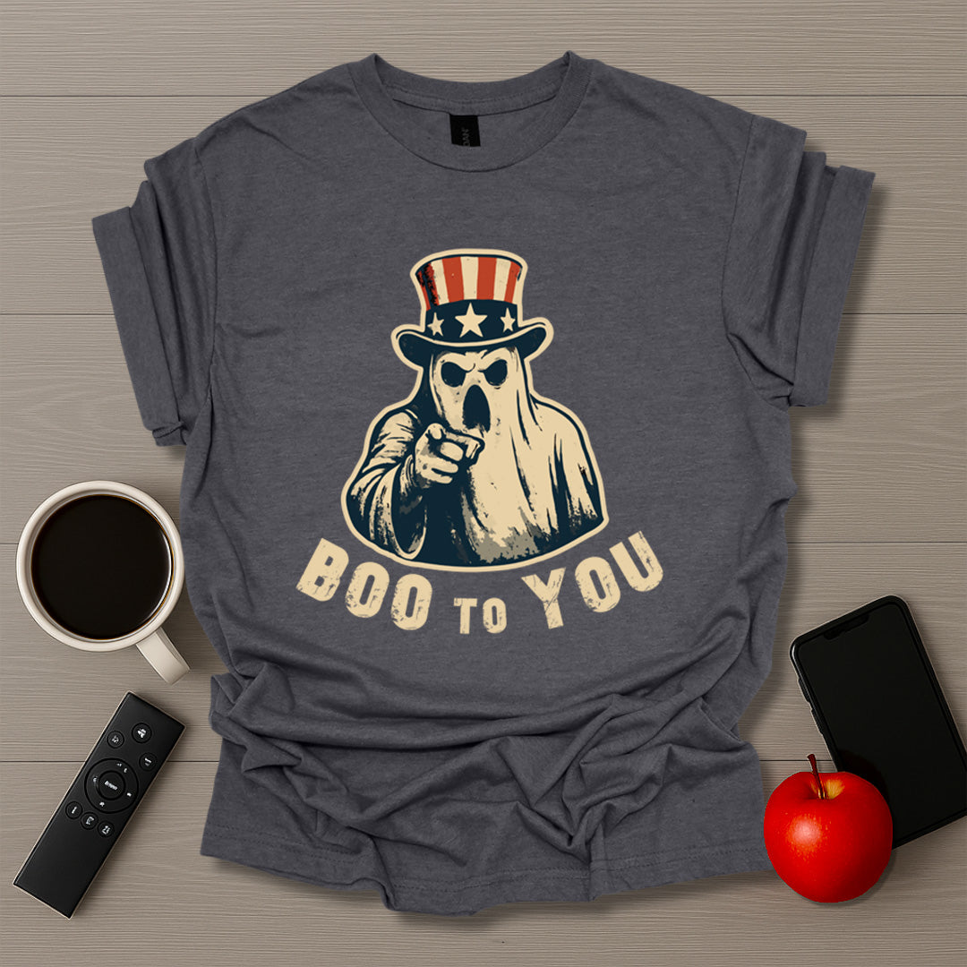 Boo To You T-Shirt