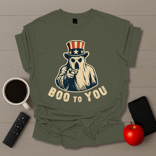Boo To You T-Shirt