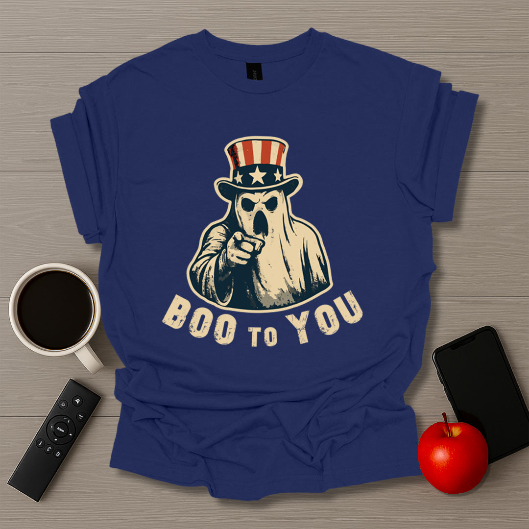 Boo To You T-Shirt