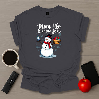 Mom Life is Snow Joke