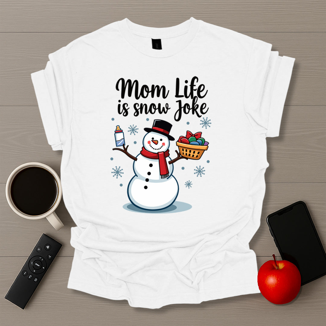 Mom Life is Snow Joke