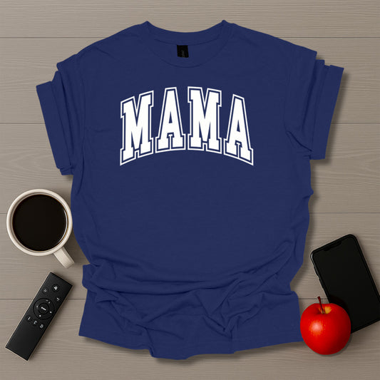 MAMA Varsity T-Shirt