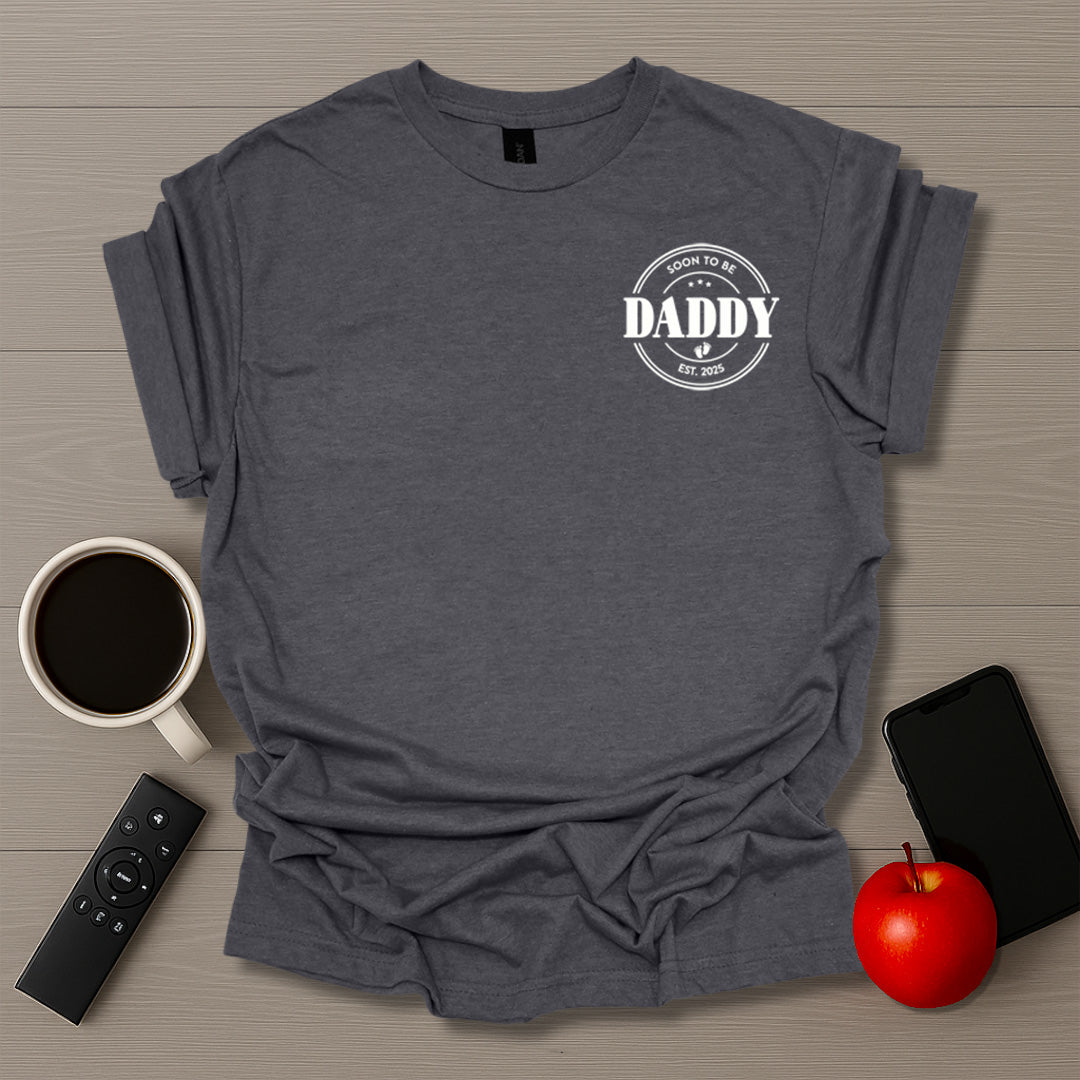 Soon To Be Daddy 2025 T-Shirt