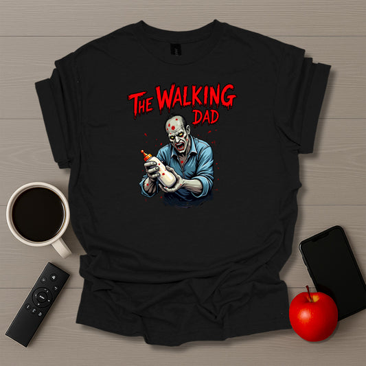 The Walking Dad T-Shirt
