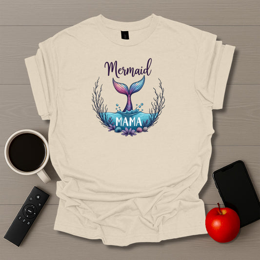 Mermaid Mama T-Shirt